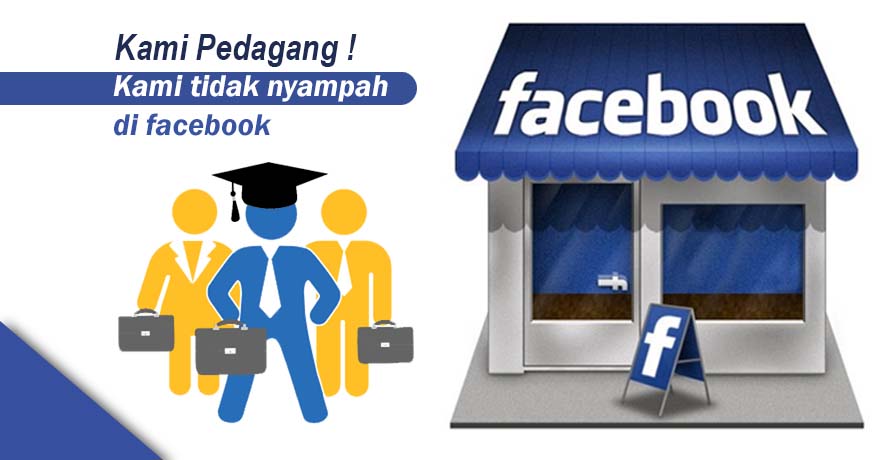 Begini cara menjadi pedagang profesional & tampil beda di facebook